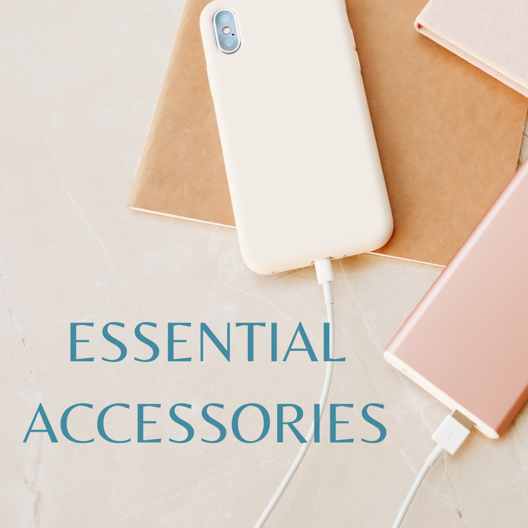 Essential Accessories